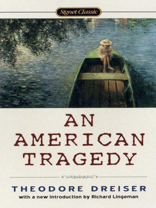 Title details for An American Tragedy by Theodore Dreiser - Available